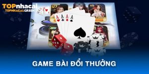 game bài đổi thưởng uy tín