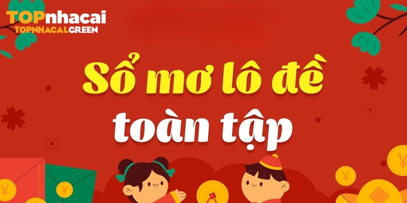 sổ mơ lô đề giới thiệu